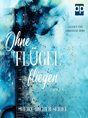 cover image of Ohne Flügel fliegen